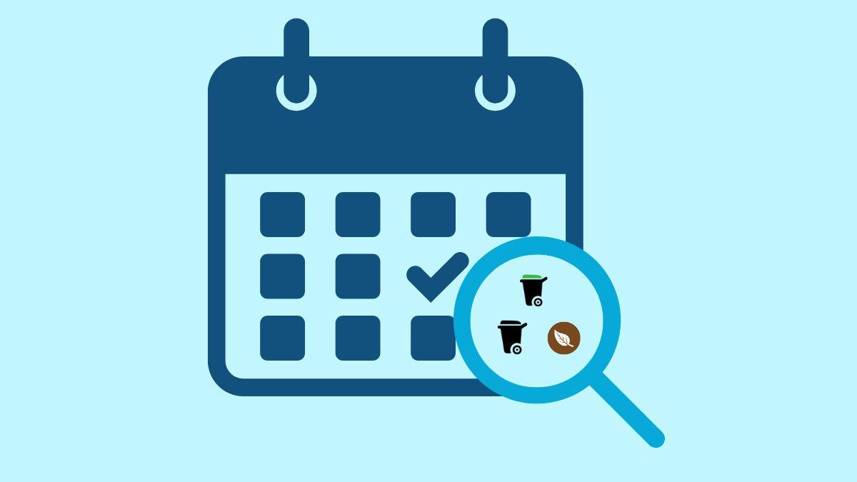Calendar with a marked date under a magnifying glass showing a garbage cart, organics cart, and leaf icons.